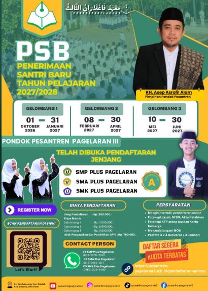 Penerimaan Santri Baru (PSB) Pondok Pesantren Pagelaran III Tahun Pelajaran 2027/2028